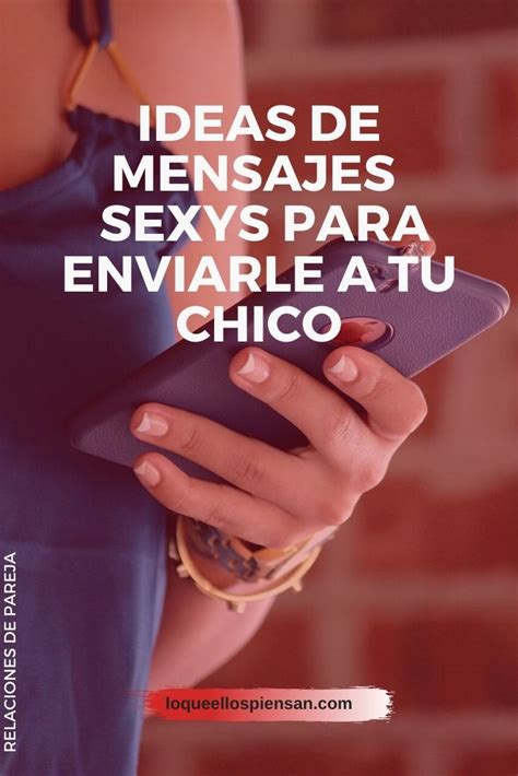 como poner a una mujer caliente|32 frases y mensajes para provocar a un hombre o。